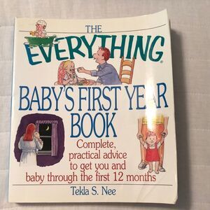The Everything Baby’s First Year Book by Tekla S. Nee